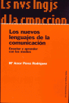 LOS NUEVOS LENGUAJES DE LA COMUNICACION