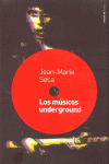 LOS MUSICOS DE UNDERGROUND