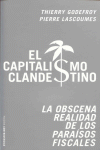 CAPITALISMO CLANDESTINO EL