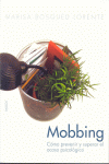 MOBBING COMO PREVENIR EL ACOSO PSICOLOGICO