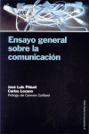 ENSAYO GENERAL SOBRE COMUNICACION