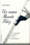 UN NUEVO MUNDO FELIZ -POL