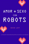 AMOR + SEXO CON ROBOTS
