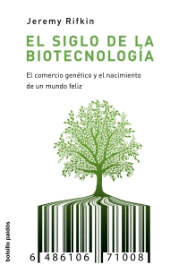 EL SIGLO DE LA BIOTECNOLOGIA (ACTUALIZADO)