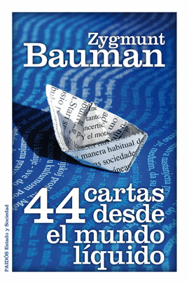 44 CARTAS DESDE EL MUNDO LIQUIDO