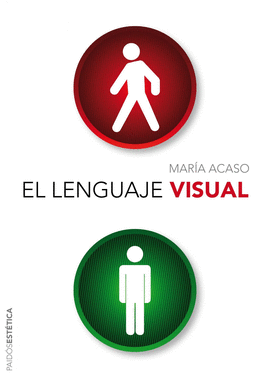 EL LENGUAJE VISUAL