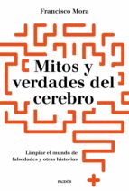 MITOS Y VERDADES DEL CEREBRO