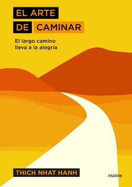 ARTE DE CAMINAR, EL