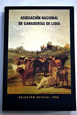 ASOCIACION DE GANADERIAS DE LIDIA 1951-2001. 50 ANIVERSARIO