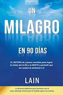 UN MILAGRO EN 90 DAS