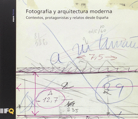 FOTOGRAFA Y ARQUITECTURA MODERNA