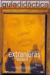 EXTRANJERAS -DVD + GUIA DIDACTICA