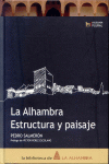 LA ALHAMBRA. ESTRUCTURA Y PAISAJE