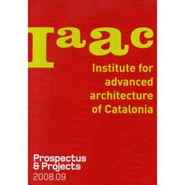 IAAC PROSPECTUS PROJECTES 2008 - 09