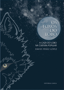 OS FOXOS DO LOBO