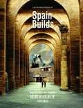 SPAIN BUILDS.ARQUITECTURA EN ESPAÑA 1975-2010
