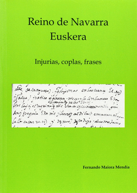 REINO DE NAVARRA, EUSKERA INJURIAS