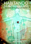 HABITANDO NUESTRO CUERPO
