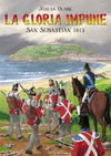 LA GLORIA IMPUNE SAN SEBASTIAN 1813