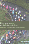 EL ENTRENAMIENTO EN EL CICLISMO DE RUTA