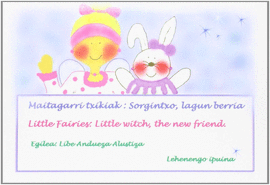 MAITAGARRI TXIKIAK = LTTLE FAIRIES