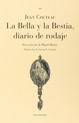 LA BELLA Y LA BESTIA DIARIO DE RODAJE