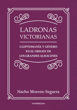 LADRONAS VICTORIANAS