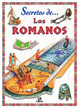 SECRETOS DE ... LOS ROMANOS