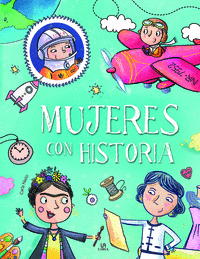 MUJERES CON HISTORIA