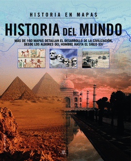 HISTORIA DEL MUNDO - HISTORIA EN MAPAS