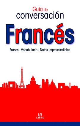 FRANCES -GUIA DE CONVERSACION