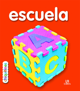 ESCUELA -CHIQUITINES