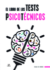 EL LIBRO DE LOS TESTS PSICOTCNICOS