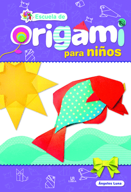 ORIGAMI PARA NIOS