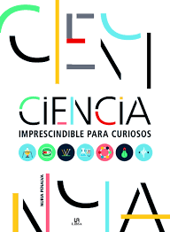 CIENCIA IMPRESCINDIBLE PARA CURIOSOS