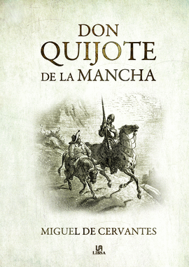 DON QUIJOTE DE LA MANCHA