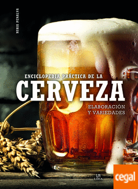 ENCICLOPEDIA PRCTICA DE LA CERVEZA