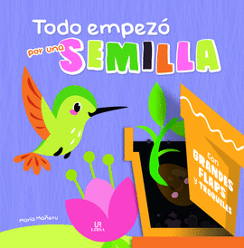 TODO EMPEZ POR UNA SEMILLA