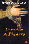 LA MESTIZA DE PIZARRO