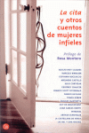 LA CITA Y OTROS CUENTOS DE MUJERES INFIELES -PL 544