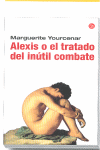 ALEXIS O EL TRATADO DEL INUTIL COMBATE -PL 228/3