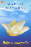 BAJO EL MAGNOLIO -PL 91/5