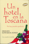 UN HOTEL EN LA TOSCANA -PL 81/1 B