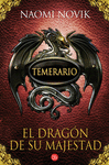 TEMERARIO 1. EL DRAGON DE SU MAJESTAD -PL 461/1