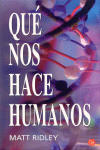 QUE NOS HACE HUMANOS -PL 218/2