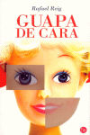 GUAPA DE CARA -PL