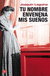 TU NOMBRE ENVENENA MIS SUEOS -PL 464/2