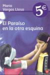 EL PARAISO EN LA OTRA ESQUINA -PL 5 EUROS