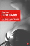 CON ANIMO DE OFENDER (ARTICULOS 1998-2001)