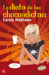 LA DIETA DE LAS CHOCOADICTAS -PL